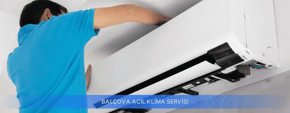 Balçova İlçemi Acil Klima Servisi