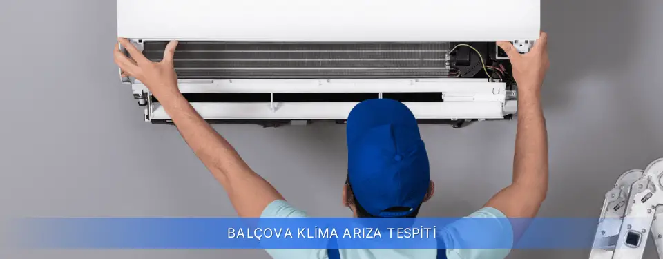 Balçova İlçemi Klima Arıza Tespiti